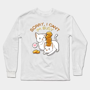 Sorry I cant Im busy cat in glasses funny sarcastic messages sayings and quotes Long Sleeve T-Shirt